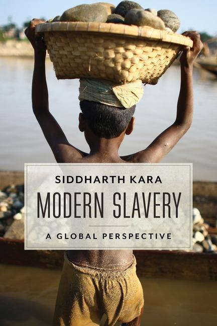 Cover: 9780231158473 | Modern Slavery | A Global Perspective | Siddharth Kara | Taschenbuch