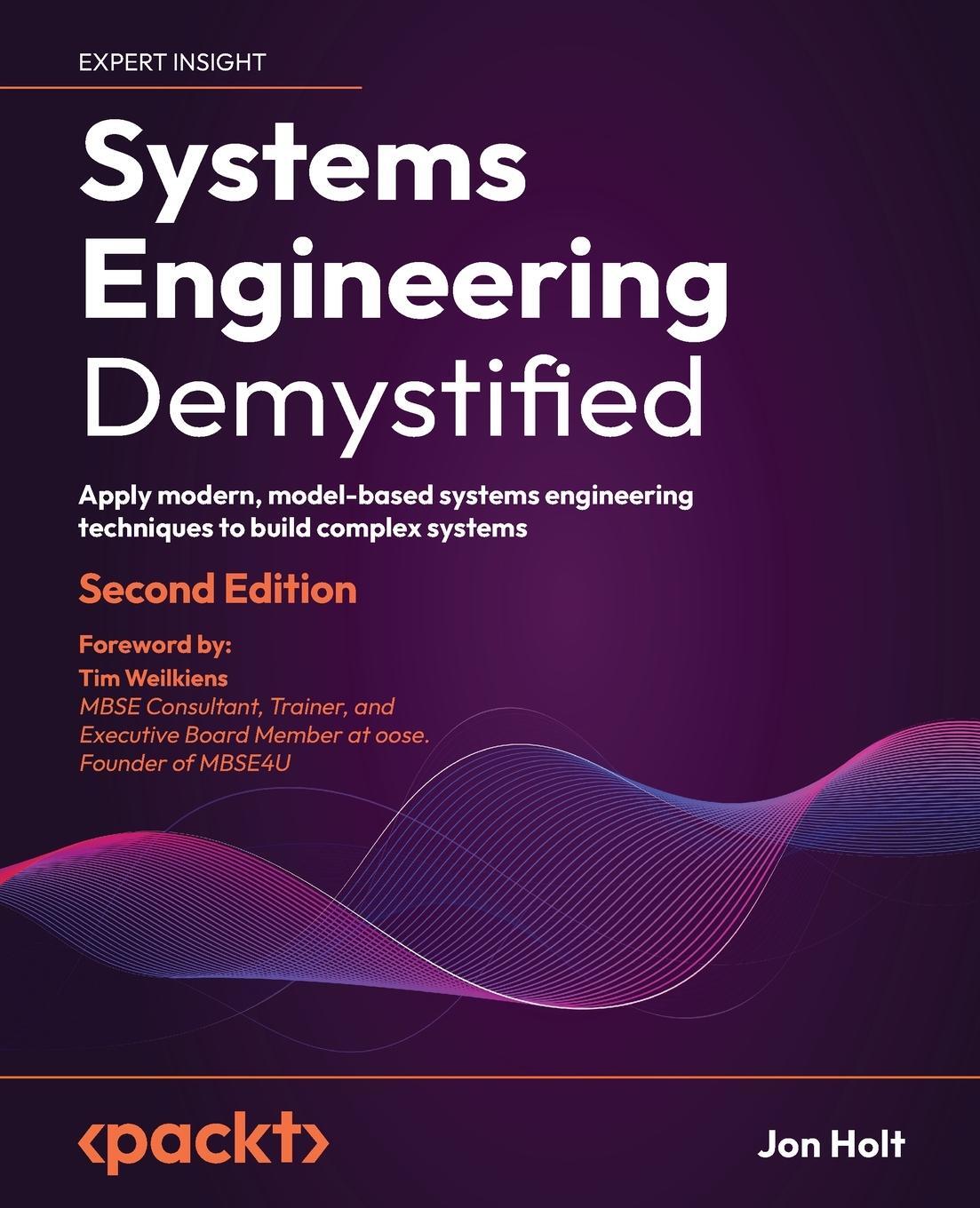 Cover: 9781804610688 | Systems Engineering Demystified - Second Edition | Jon Holt | Buch