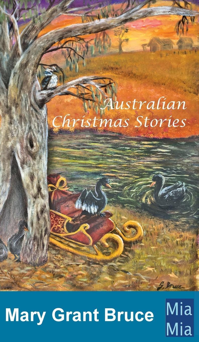 Cover: 9780648098027 | Australian Christmas Stories | Mary Grant Bruce | Buch | Englisch