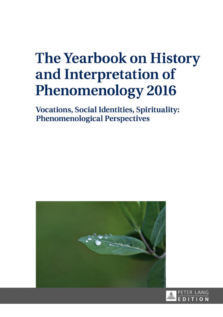 Cover: 9783631716199 | The Yearbook on History and Interpretation of Phenomenology 2016