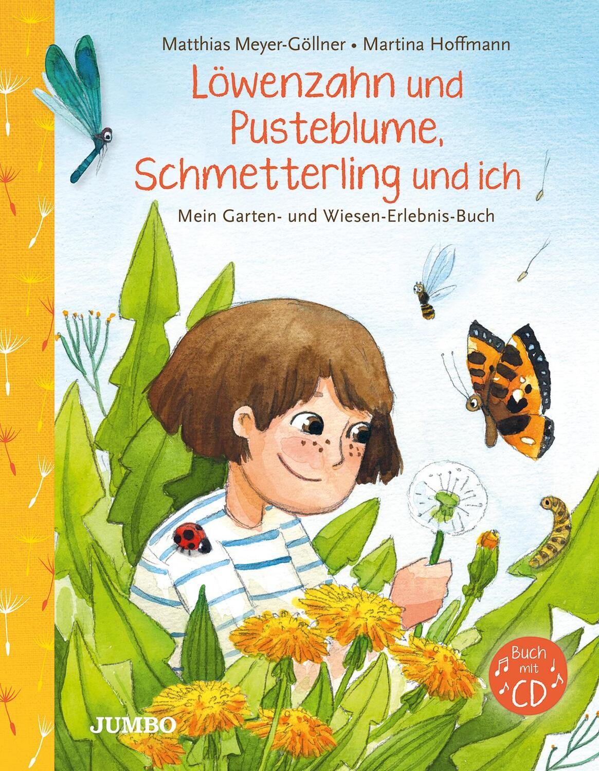 Cover: 9783833742644 | Löwenzahn und Pusteblume, Schmetterling und ich | Meyer-Göllner | Buch