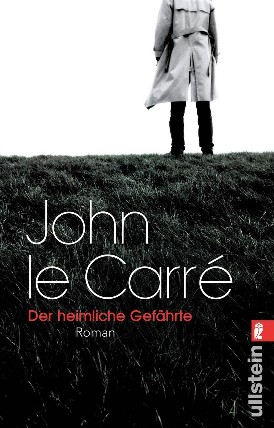Cover: 9783548288093 | Der heimliche Gefährte | John Le Carré | Taschenbuch | 400 S. | 2016