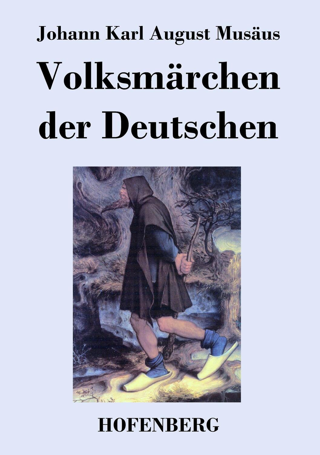 Cover: 9783843030649 | Volksmärchen der Deutschen | Johann Karl August Musäus | Taschenbuch