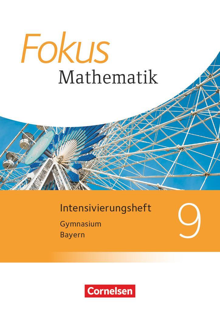 Cover: 9783060415298 | Fokus Mathematik 9. Jahrgangsstufe - Bayern - Intensivierungsheft...