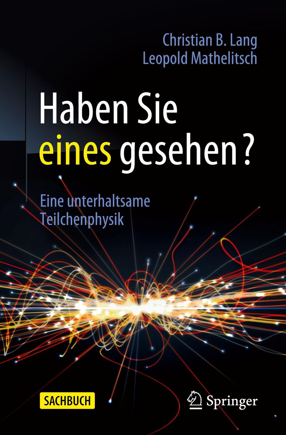 Cover: 9783662679715 | Haben Sie eines gesehen? | Eine unterhaltsame Teilchenphysik | Buch