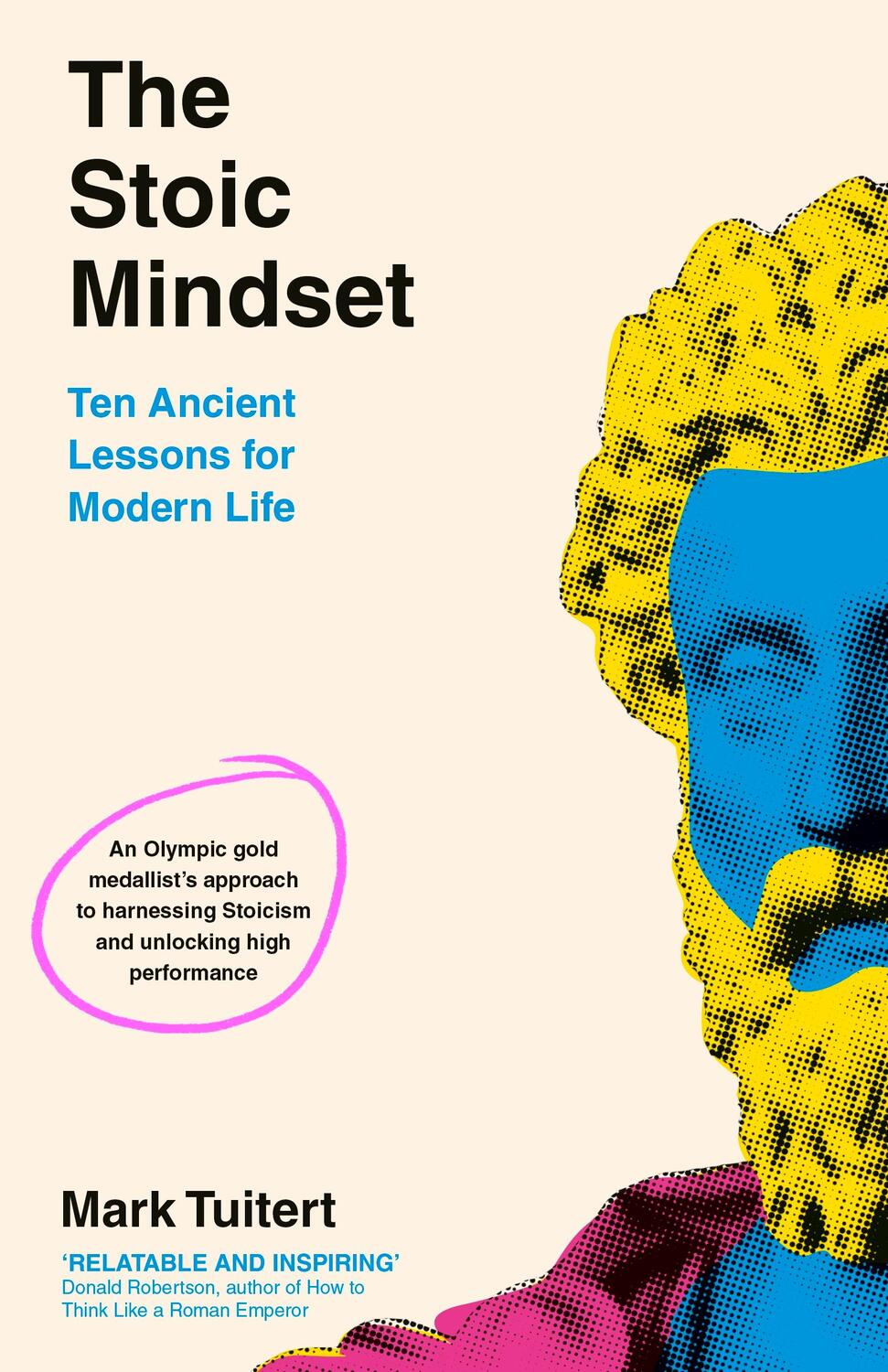 Cover: 9780241662786 | The Stoic Mindset | 10 Ancient Lessons for Modern Life | Mark Tuitert
