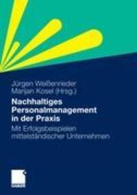 Cover: 9783834918437 | Nachhaltiges Personalmanagement in der Praxis | Marijan Kosel (u. a.)