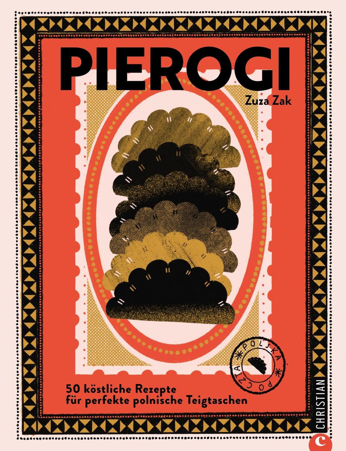 Cover: 9783959618502 | Pierogi | 50 köstliche Rezepte für perfekte polnische Teigtaschen