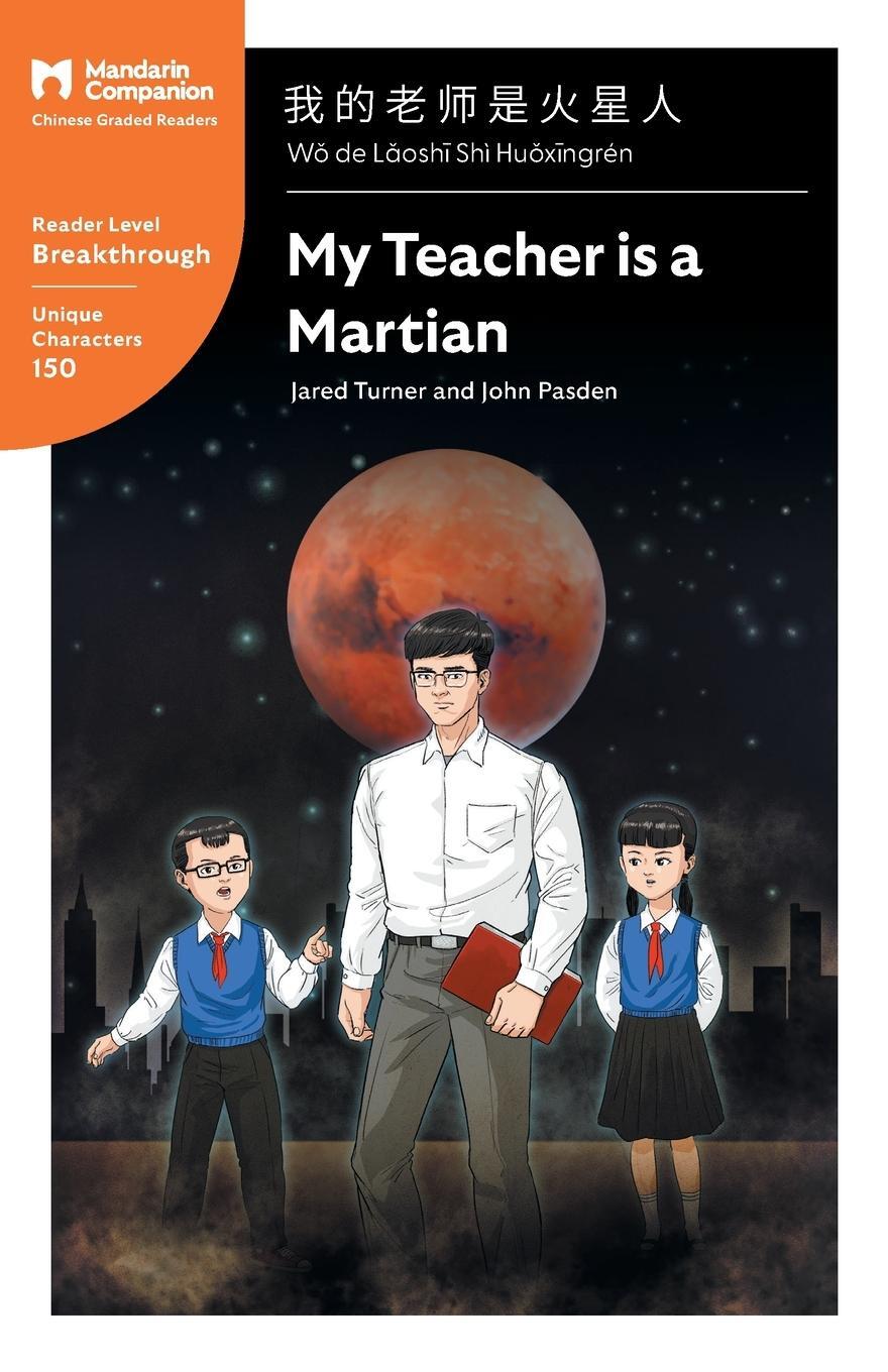 Cover: 9781941875490 | My Teacher is a Martian | Jared Turner | Taschenbuch | Paperback