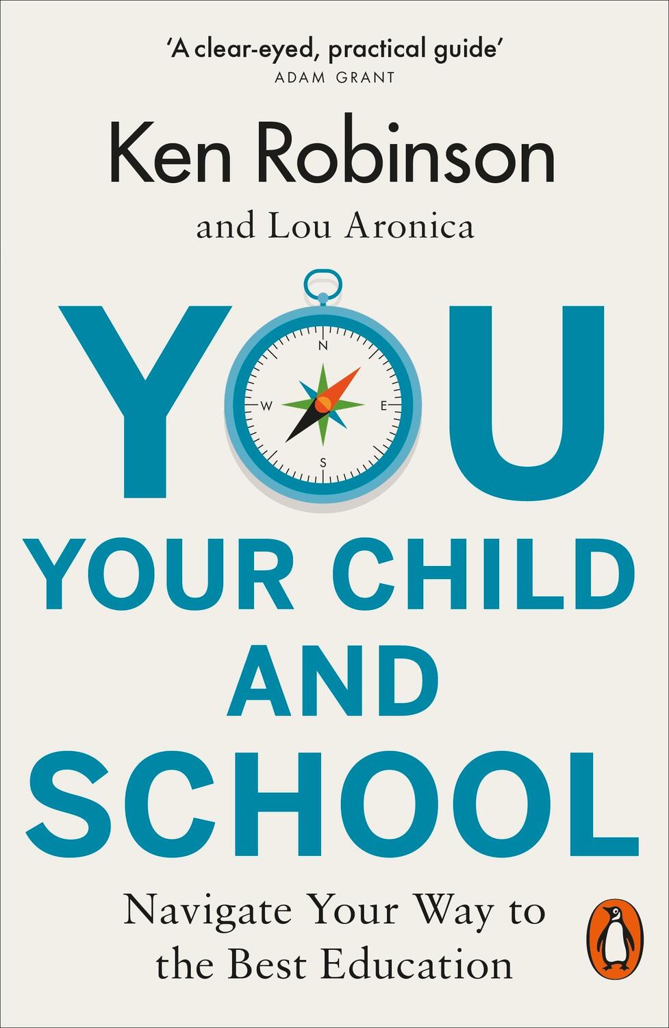 Cover: 9780141988627 | You, Your Child and School | Navigate Your Way to the Best Education