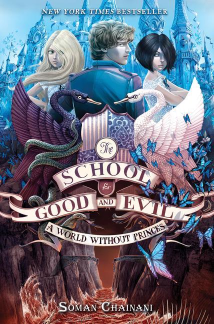 Cover: 9780062104922 | The School for Good and Evil 02: A World without Princes | Chainani