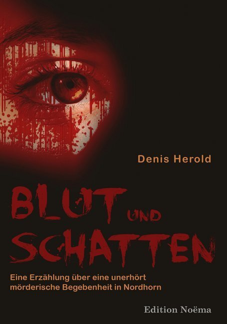 Cover: 9783838209975 | Blut und Schatten | Denis Herold | Taschenbuch | 102 S. | Deutsch