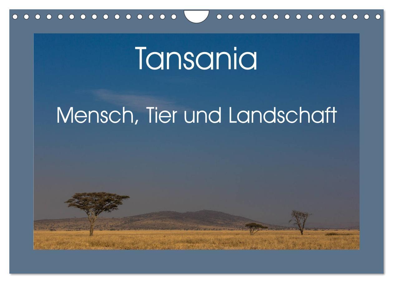 Cover: 9783675800038 | Tansania - Mensch, Tier und Landschaft (Wandkalender 2024 DIN A4...