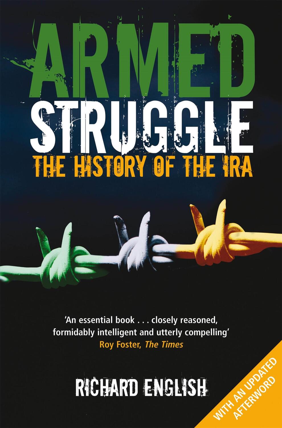 Cover: 9781447212492 | Armed Struggle | The History of the IRA | Richard English | Buch