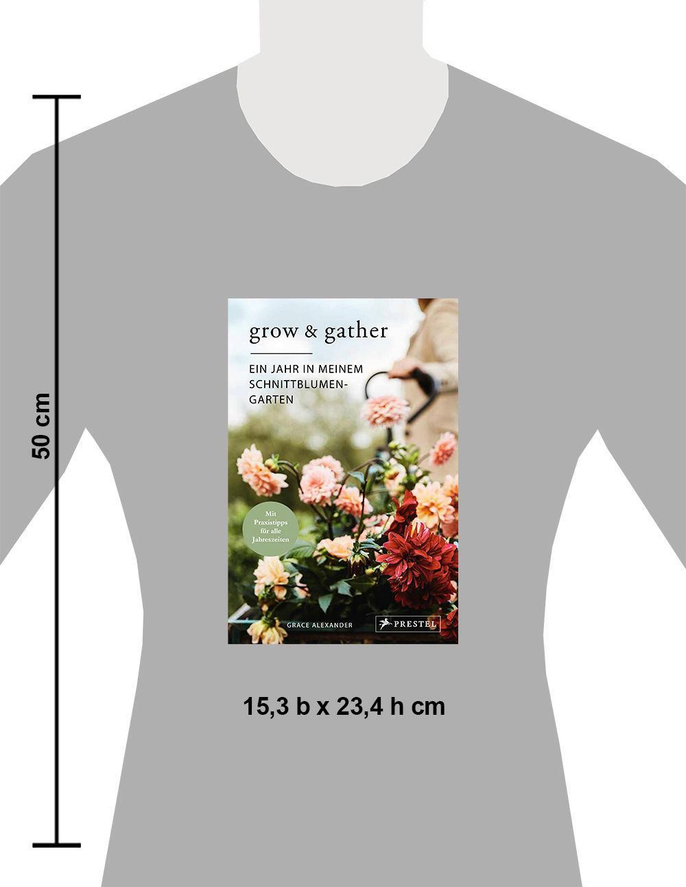 Bild: 9783791388557 | Grow &amp; Gather: Ein Jahr in meinem Schnittblumen-Garten | Alexander