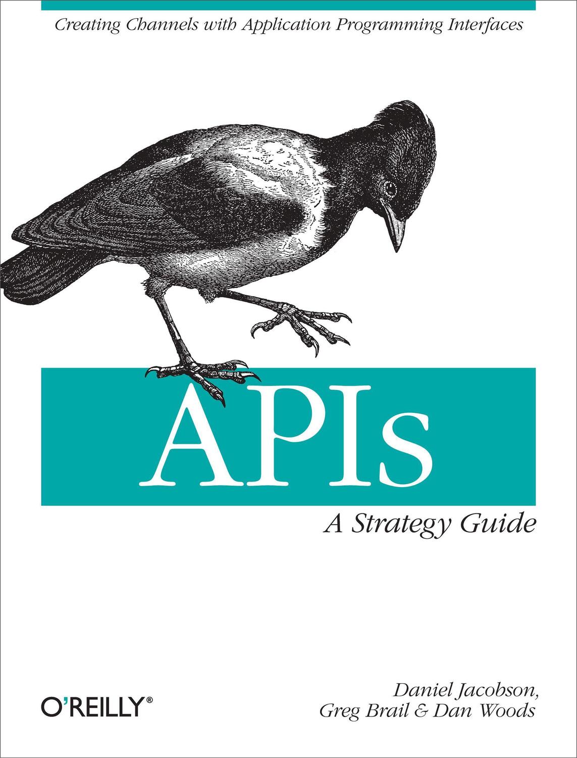 Cover: 9781449308926 | Apis: A Strategy Guide: Creating Channels with Application...