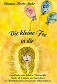 Cover: 9783833456732 | Die kleine Fee in dir | Clemens M. Mohr | Taschenbuch | Paperback