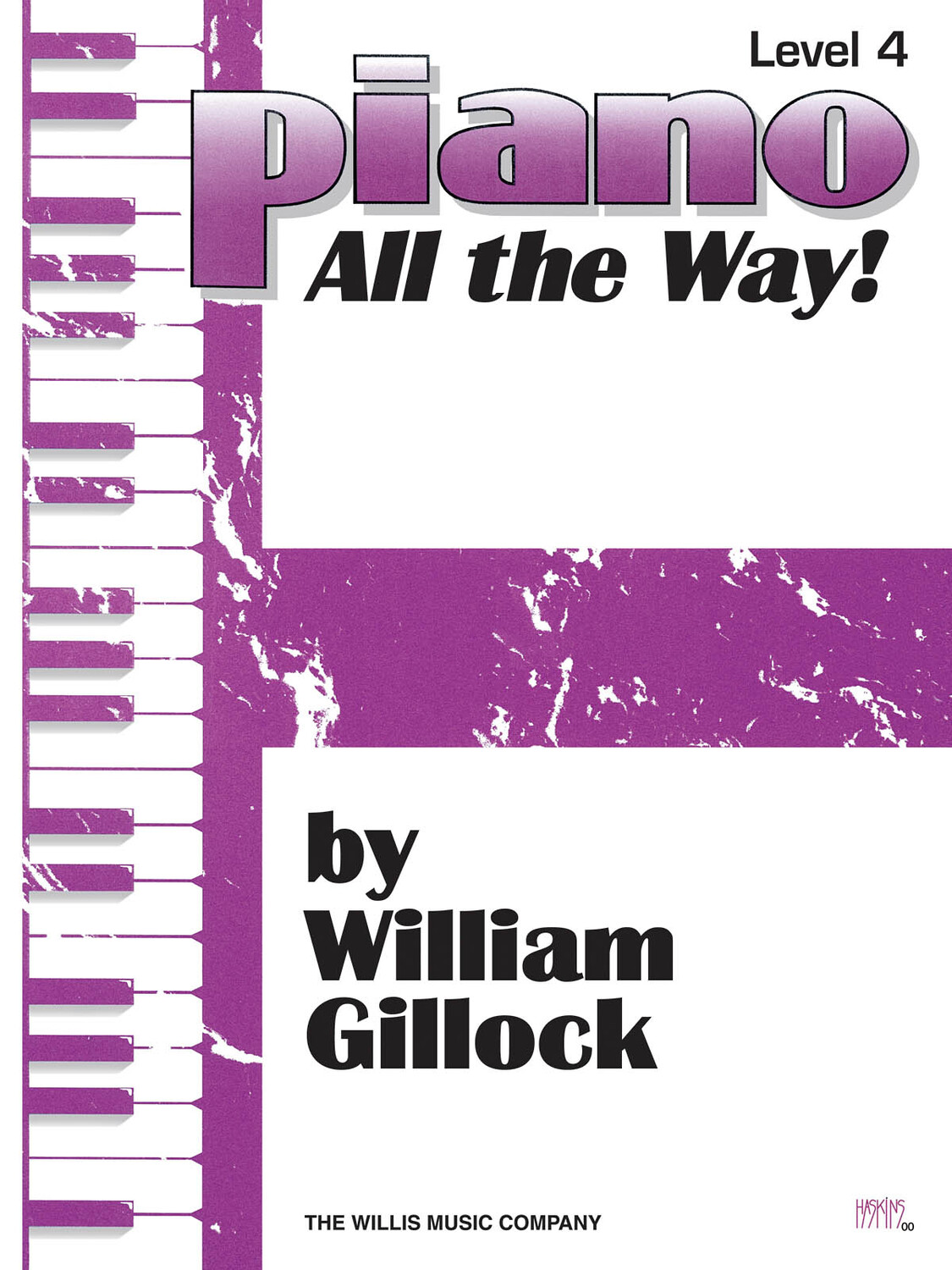 Cover: 73999540130 | Piano - All the Way! Level 4 | William Gillock | Willis | Buch | 2005