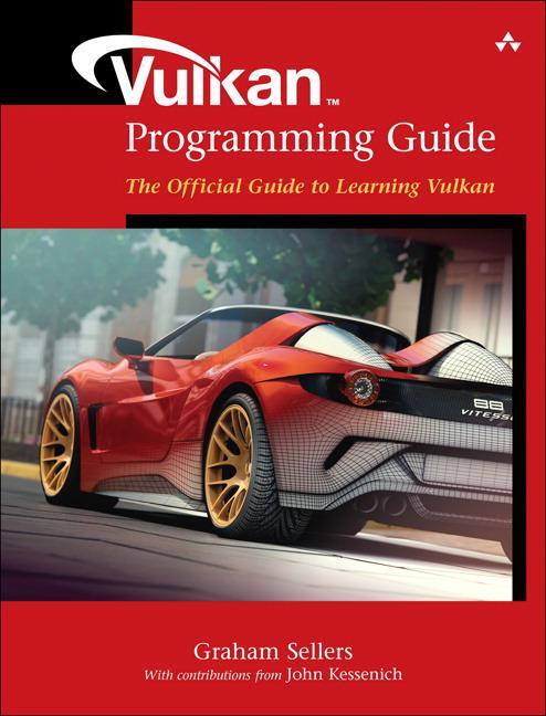 Cover: 9780134464541 | Vulkan Programming Guide | The Official Guide to Learning Vulkan