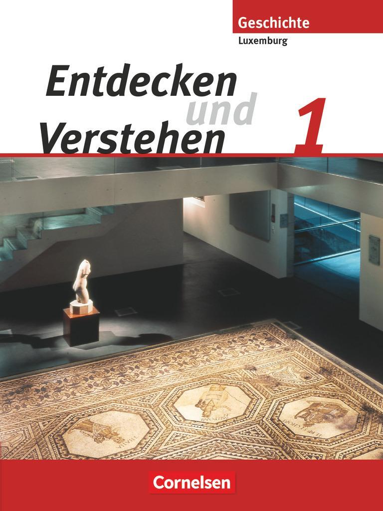 Cover: 9783060646418 | Entdecken und Verstehen 01. Von den Frühen Hochkulturen bis zum...