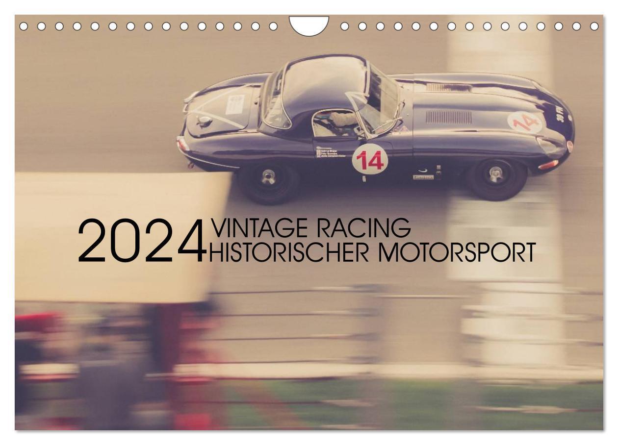Cover: 9783675960671 | Vintage Racing, historischer Motorsport (Wandkalender 2024 DIN A4...