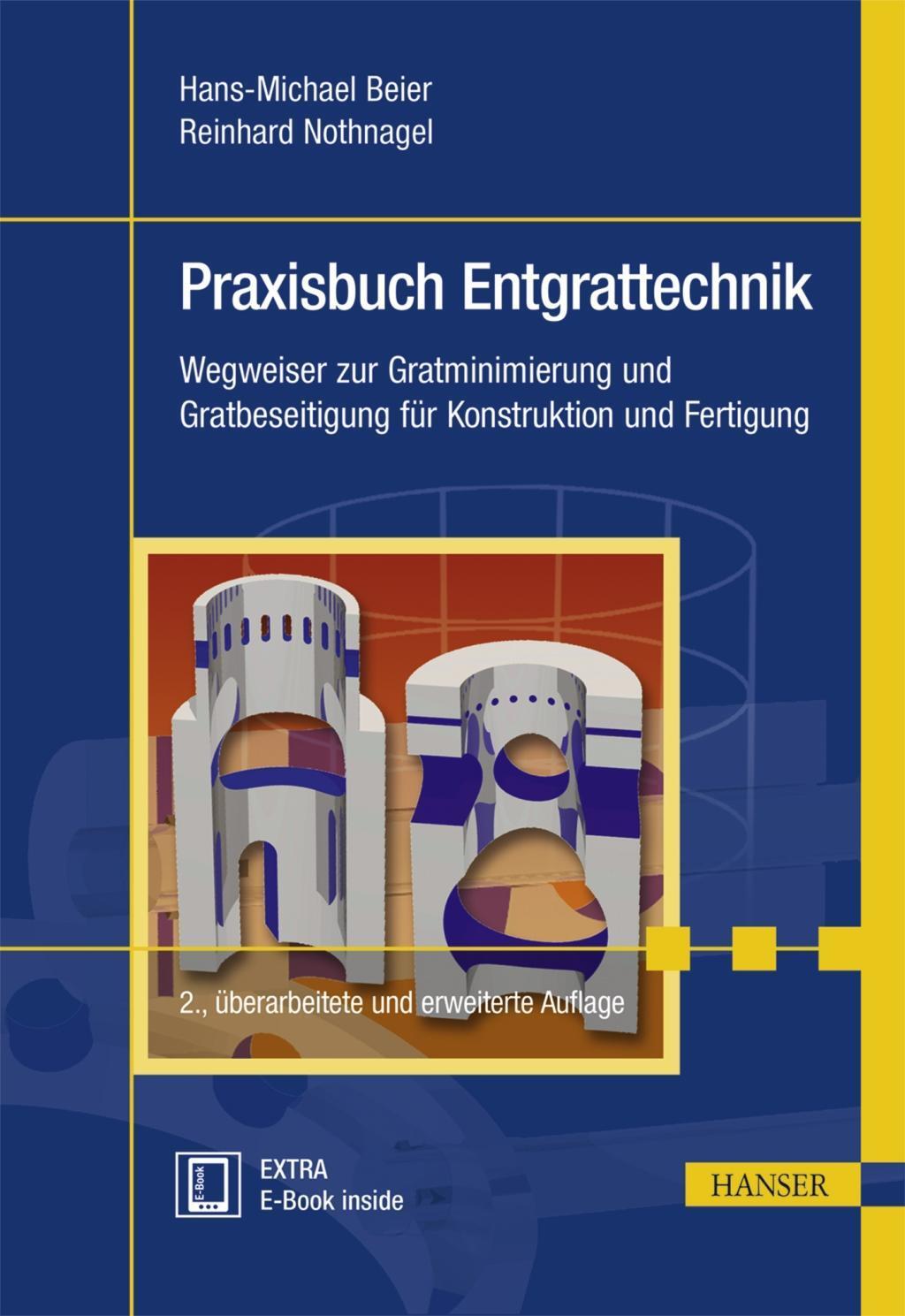 Cover: 9783446443839 | Praxisbuch Entgrattechnik | Hans-Michael/Nothnagel, Reinhard Beier
