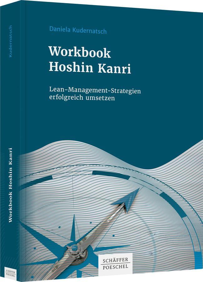 Cover: 9783791053646 | Workbook Hoshin Kanri | Daniela Kudernatsch | Taschenbuch | 185 S.