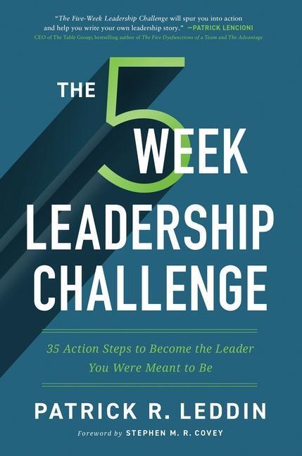 Cover: 9781400225330 | The Five-Week Leadership Challenge | Patrick R. Leddin | Taschenbuch