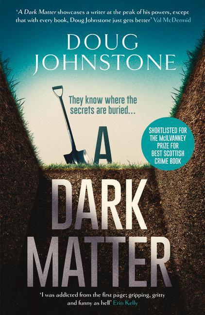 Cover: 9781912374984 | A Dark Matter | Doug Johnstone | Taschenbuch | The Skelfs | Englisch