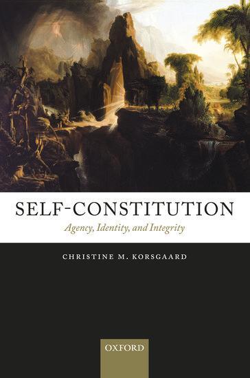 Cover: 9780199552801 | Self-Constitution | Agency, Identity, and Integrity | Korsgaard | Buch