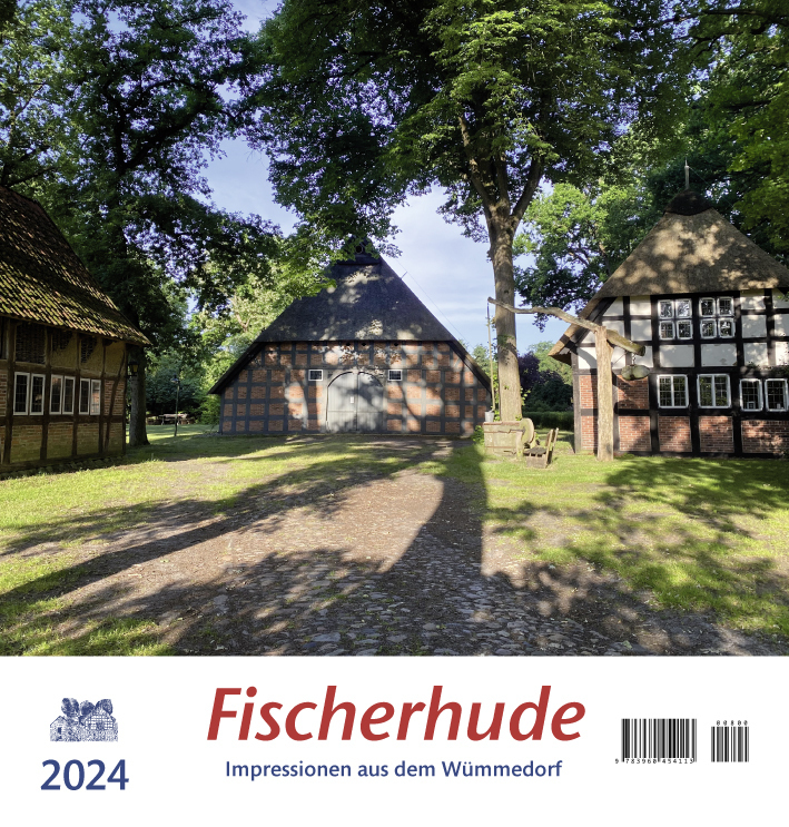 Cover: 9783960454113 | Fischerhude 2024 | Impressionen aus dem Wümmedorf | Kalender | 13 S.