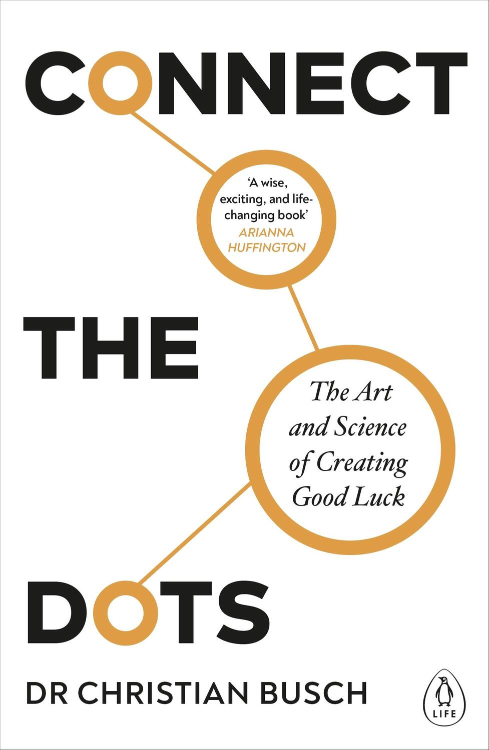 Cover: 9780241402122 | Connect the Dots | The Art and Science of Creating Good Luck | Busch