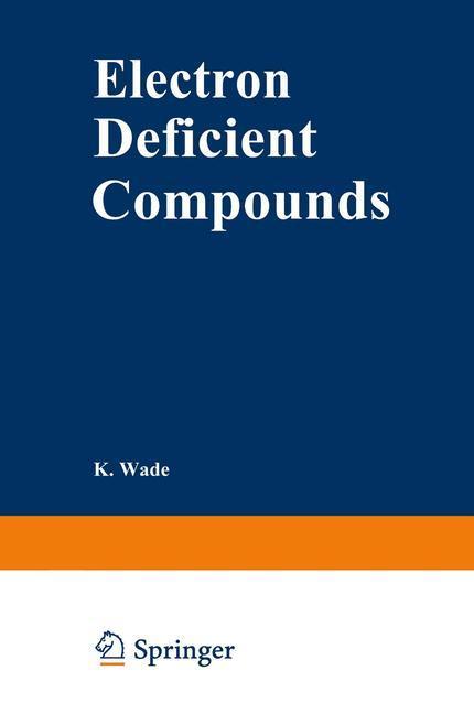 Cover: 9781468460568 | Electron Deficient Compounds | K. Wade | Taschenbuch | Paperback | VII