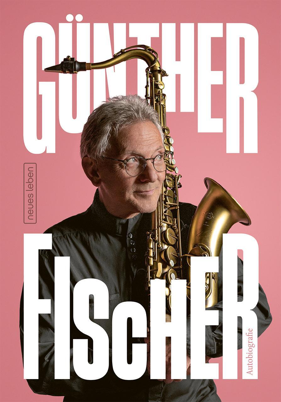 Cover: 9783355019286 | Günther Fischer - Autobiografie | Günther Fischer | Buch | 304 S.