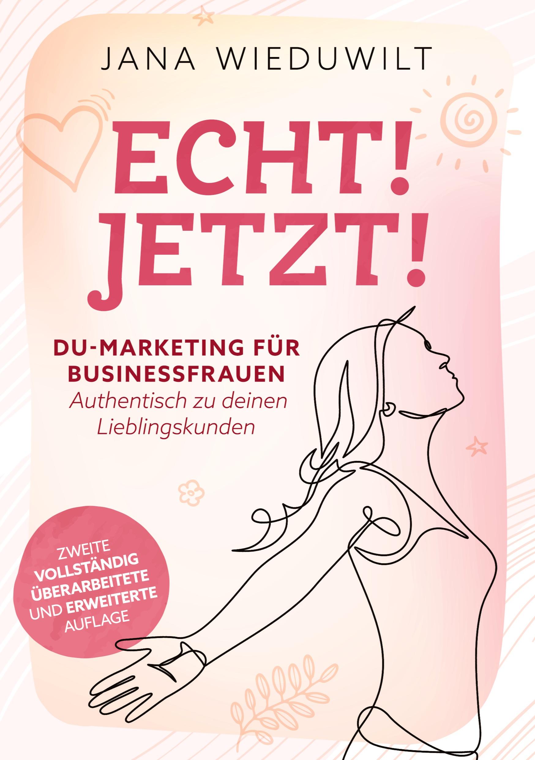 Cover: 9783384382207 | Echt ! Jetzt ! | Jana Wieduwilt | Taschenbuch | Paperback | 248 S.