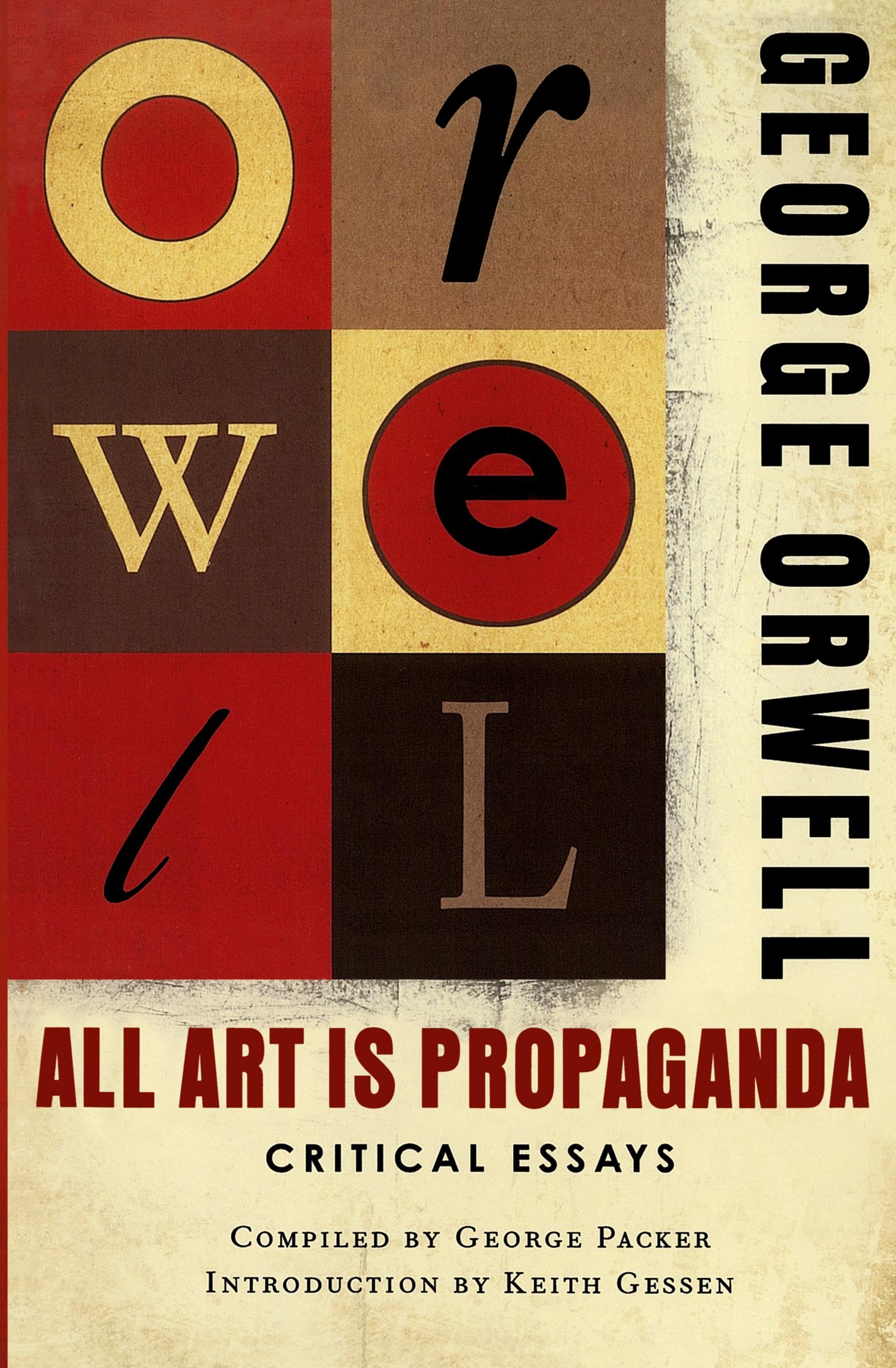 Cover: 9780156033077 | All Art Is Propaganda | Critical Essays | George Orwell (u. a.) | Buch