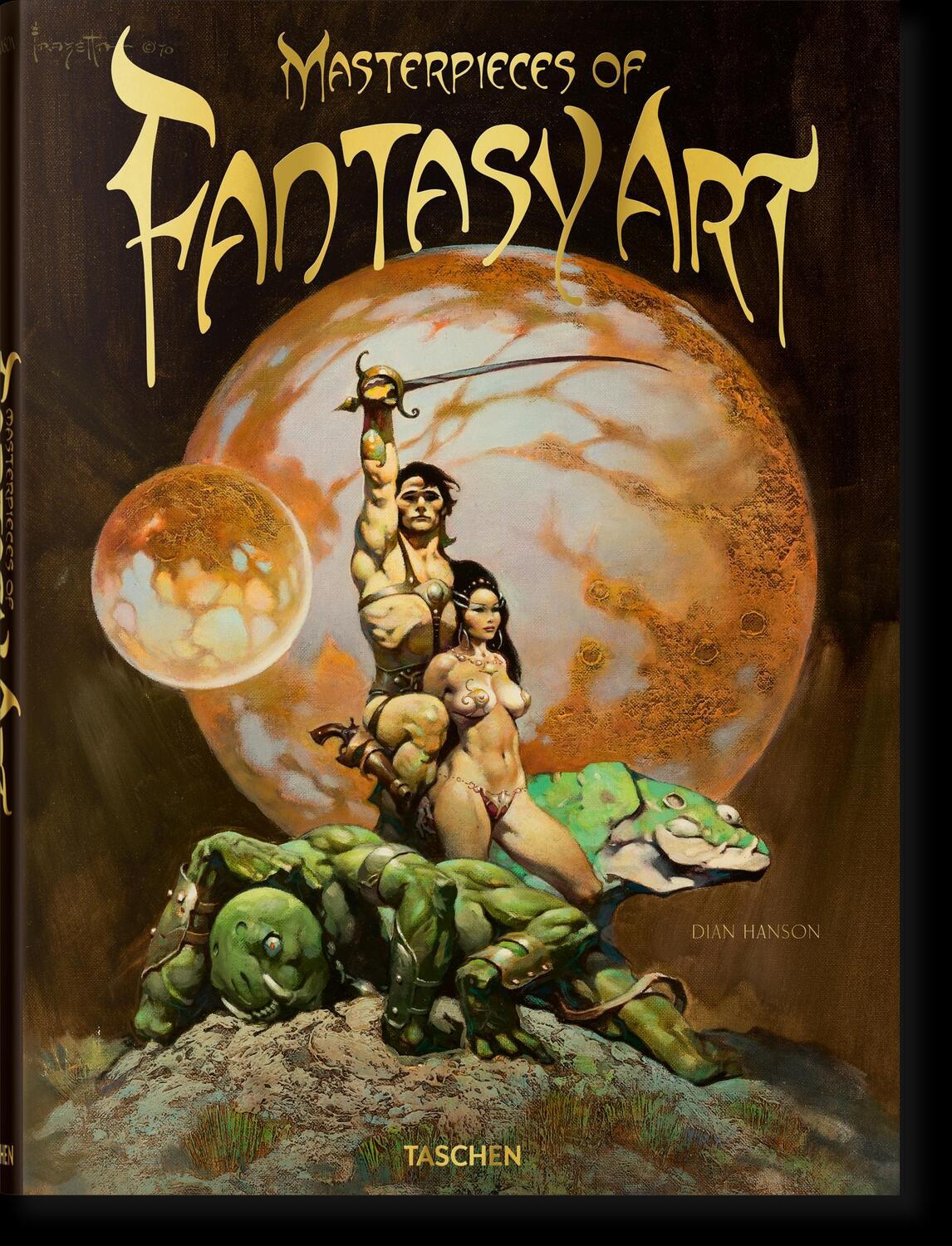 Cover: 9783836572101 | Masterpieces of Fantasy Art | Dian Hanson | Buch | 532 S. | Deutsch