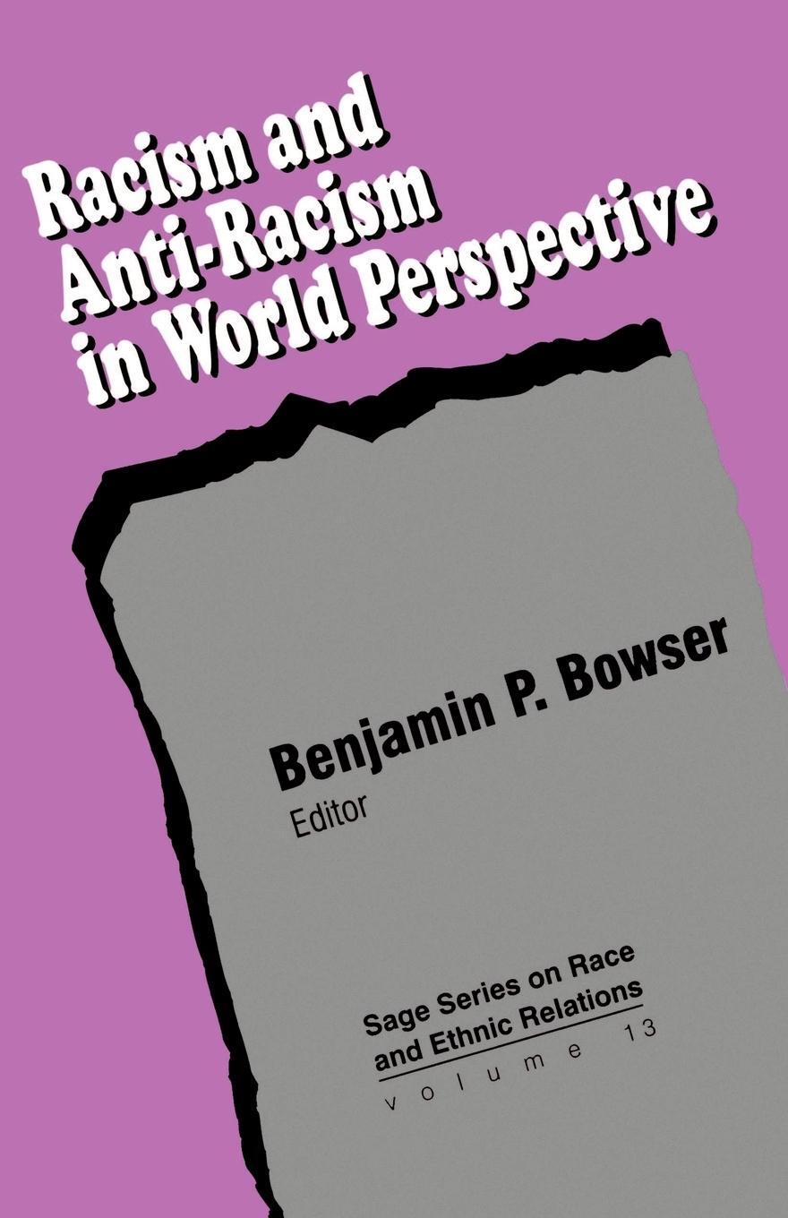 Cover: 9780803949546 | Racism and Anti-Racism in World Perspective | Benjamin P. Bowser