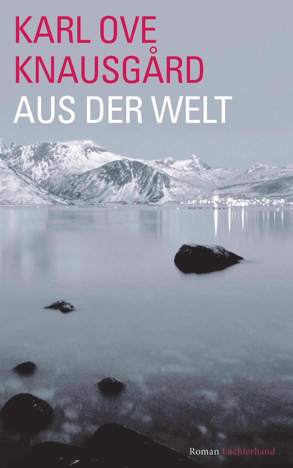 Cover: 9783630874371 | Aus der Welt | Roman | Karl Ove Knausgård | Buch | 928 S. | Deutsch
