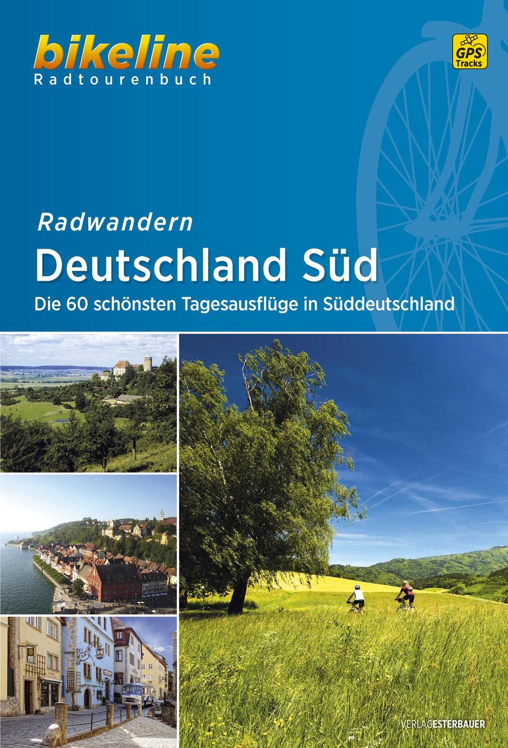 Cover: 9783850004947 | Bikeline Radtourenbuch Radwandern Deutschland Süd | Esterbauer Verlag