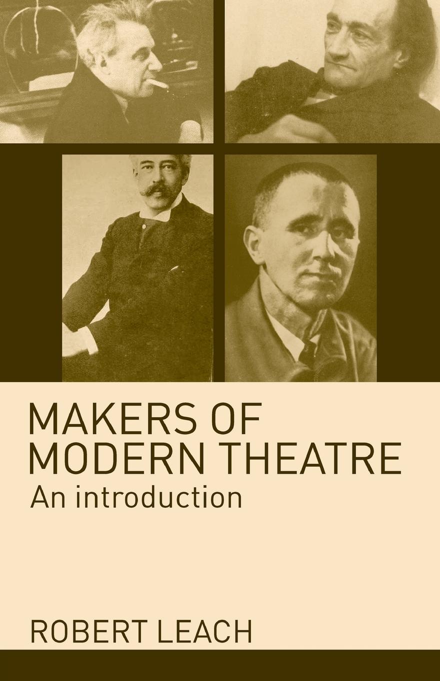 Cover: 9780415312417 | Makers of Modern Theatre | An Introduction | Robert Leach | Buch