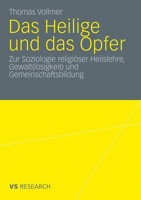 Cover: 9783531171203 | Das Heilige und das Opfer | Thomas Vollmer | Taschenbuch | Paperback