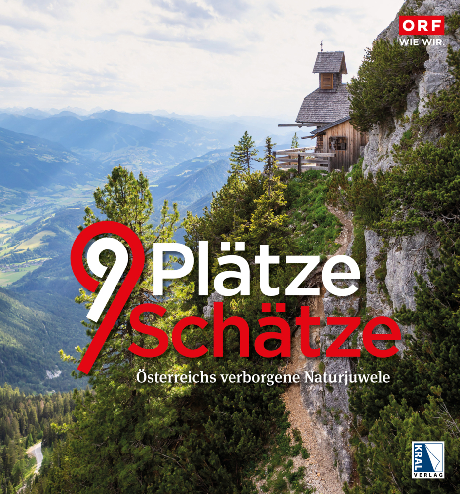 Cover: 9783991031642 | 9 Plätze 9 Schätze (Ausgabe 2023) | Österreichs verborgene Naturjuwele