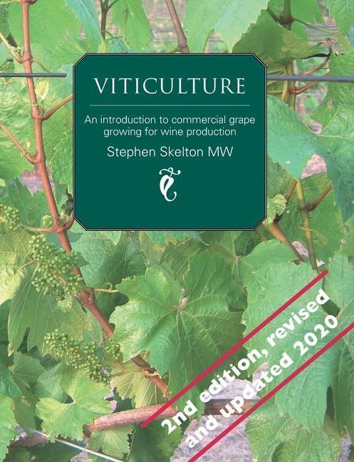 Cover: 9780993123559 | Viticulture - 2nd Edition: An introduction to commercial grape...