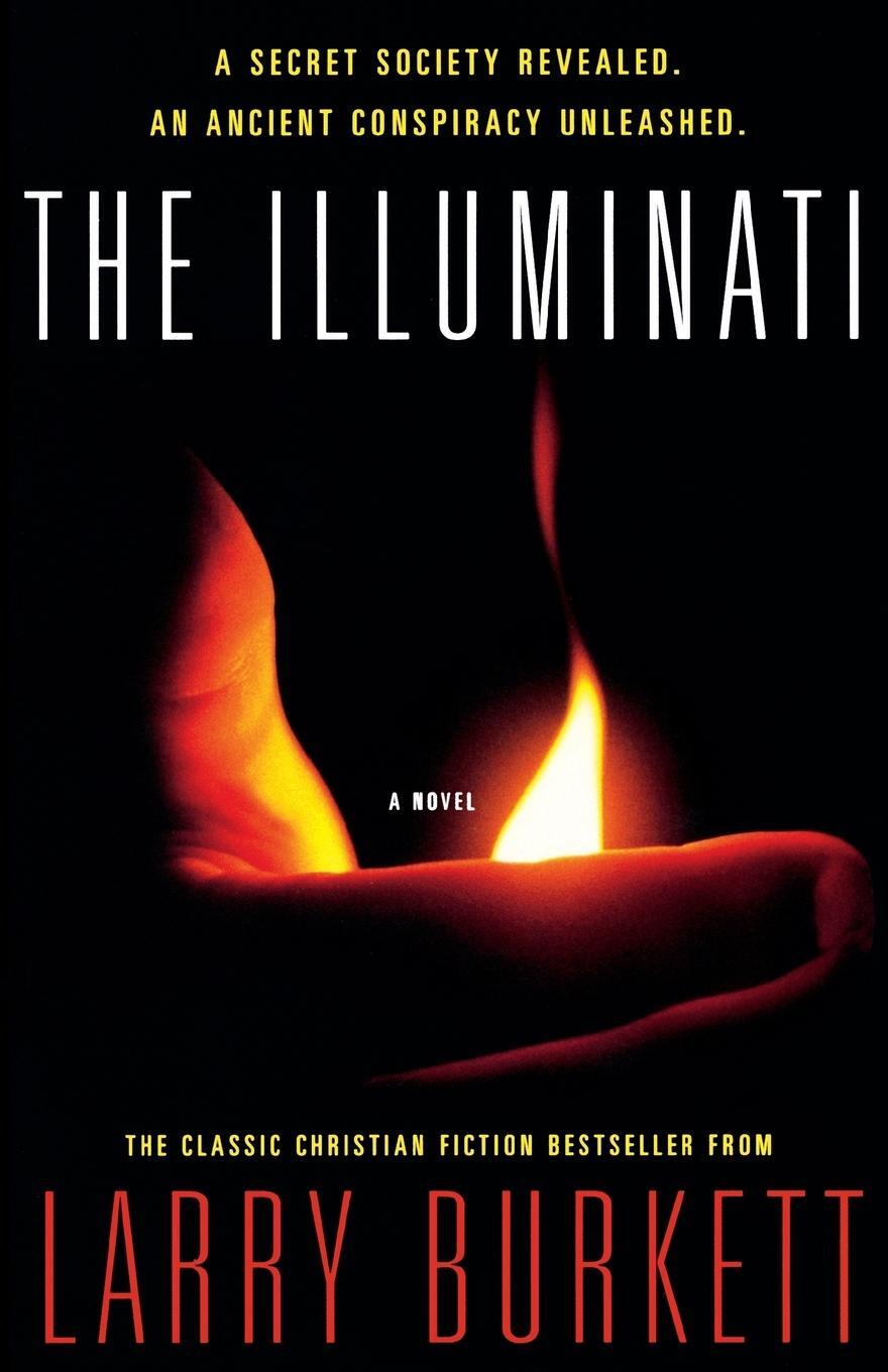 Cover: 9781595540010 | The Illuminati | Larry Burkett | Taschenbuch | Paperback | Englisch