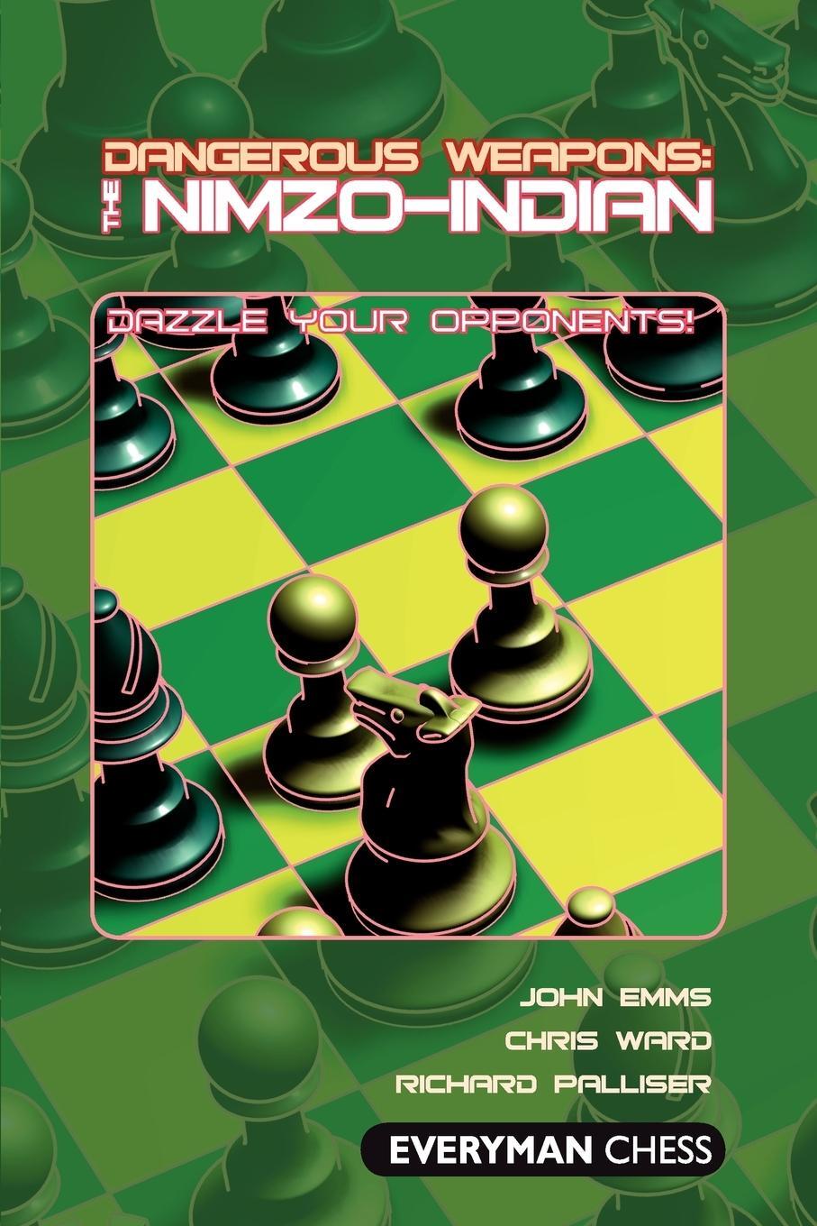 Cover: 9781857444247 | Dangerous Weapons | The Nimzo-Indian | Chris Ward | Taschenbuch | 2010