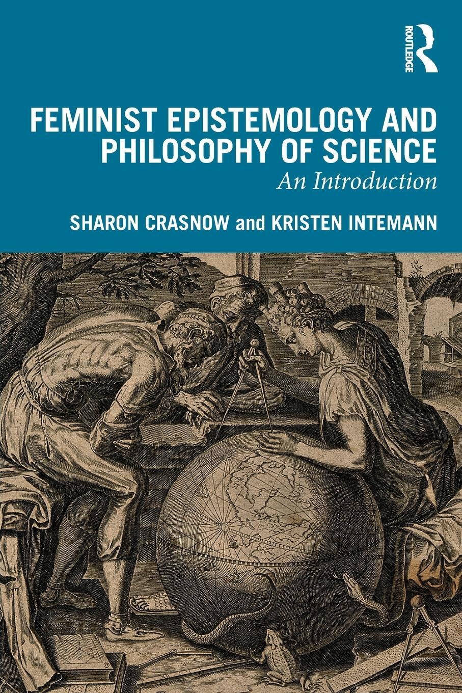 Cover: 9781032693743 | Feminist Epistemology and Philosophy of Science | An Introduction