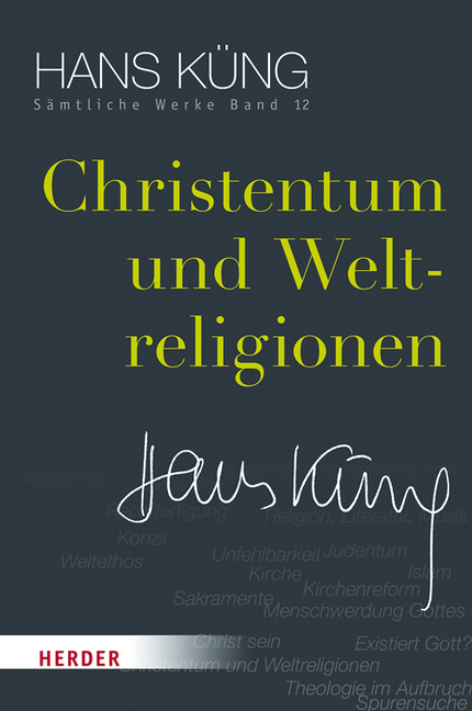 Cover: 9783451352126 | Christentum und Weltreligionen | Hans Küng | Buch | 829 S. | Deutsch