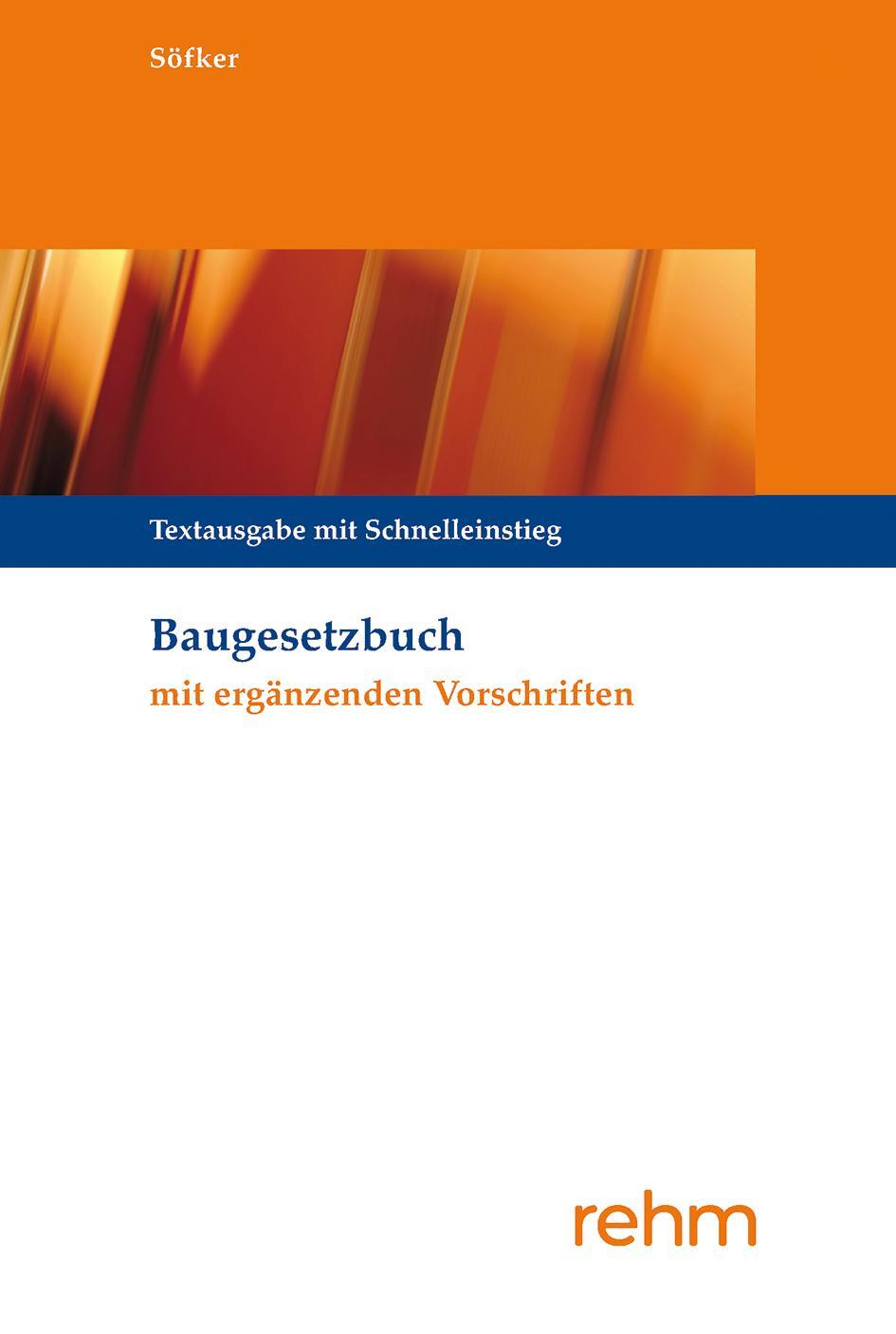 Cover: 9783807328454 | Baugesetzbuch mit ergänzenden Vorschriften | Krautzberger (u. a.)