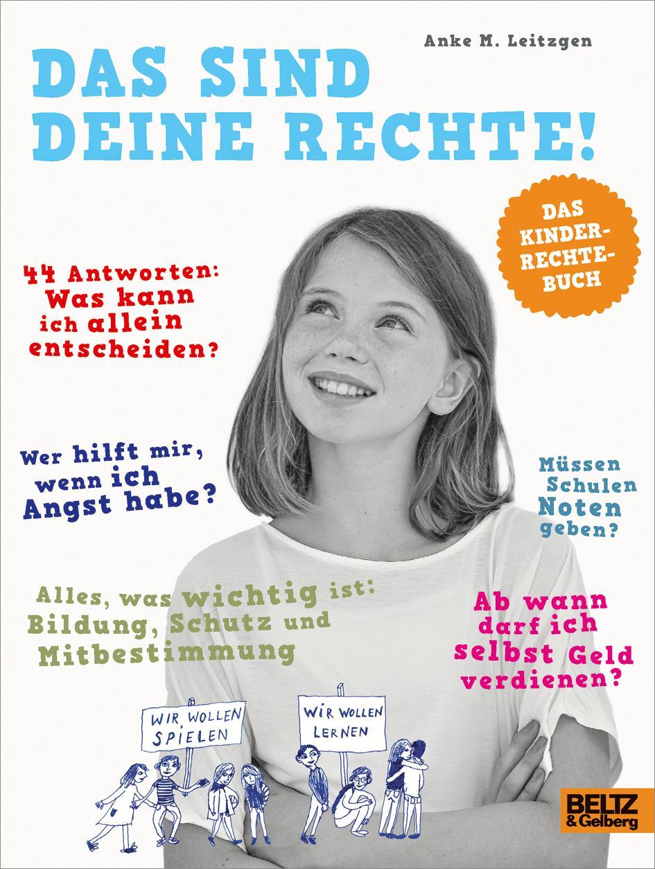 Cover: 9783407821782 | Das sind deine Rechte! | Das Kinderrechte-Buch | Anke M. Leitzgen